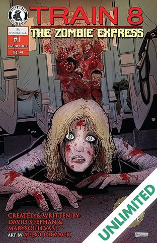 Train 8: The Zombie Express #1 (of 3)